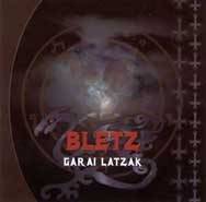 Bletz : Garai Latzak